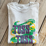 Toss Toss Unisex Tee- hea white